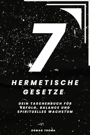Buchcover: 7 Hermetische Gesetze